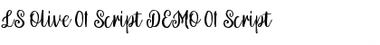 LS Olive 01 Script DEMO 01 Script Font Title Preview