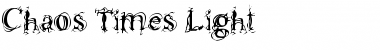 Chaos Times Light Font Title Preview