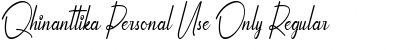 Qhinanttika Personal Use Only Regular Font Title Preview