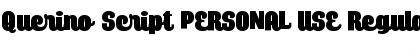 Querino Script PERSONAL USE Regular Font Title Preview