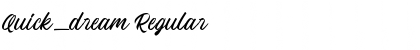 Quick_dream Regular Font Title Preview