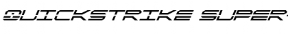 QuickStrike Super-Italic Italic Font Title Preview
