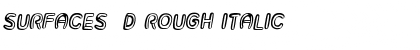 Surfaces 3D Rough Italic Font Title Preview