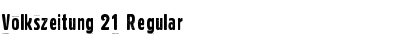 Volkszeitung 21 Regular Font Title Preview
