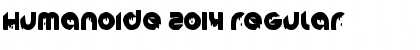 Humanoide 2014 Regular Font Title Preview