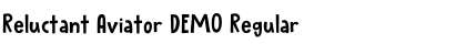 Reluctant Aviator DEMO Regular Font Title Preview