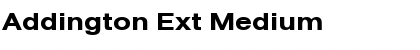 Addington Ext Medium Regular Font Title Preview