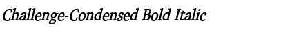 Challenge-Condensed Bold Italic Font Title Preview