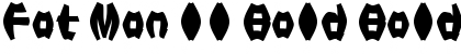 Fat Man II Bold Bold Font Title Preview