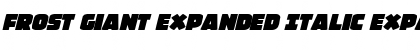 Frost Giant Expanded Italic Expanded Italic Font Title Preview