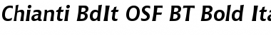 Chianti BdIt OSF BT Bold Italic Font Title Preview