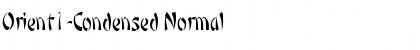 Orient1-Condensed Normal Font Title Preview