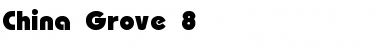 China Grove 8 Regular Font Title Preview