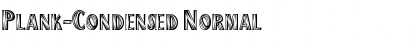 Plank-Condensed Normal Font Title Preview