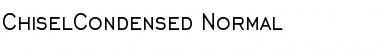 ChiselCondensed Normal Font Title Preview