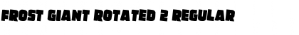 Frost Giant Rotated 2 Regular Font Title Preview
