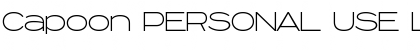Capoon PERSONAL USE Light Font Title Preview