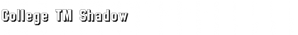College TM Shadow Font Title Preview