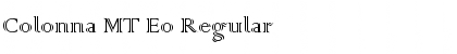Colonna MT Eo Regular Font