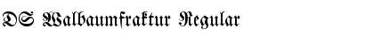 DS Walbaumfraktur Regular Font Title Preview