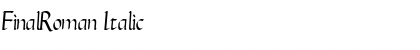 FinalRoman Italic Font Title Preview