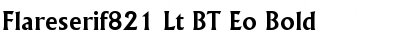 Flareserif821 Lt BT Eo Bold Font Title Preview