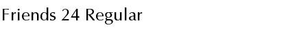 Friends 24 Regular Font Title Preview