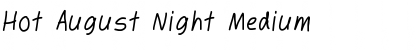 Hot August Night Medium Font Title Preview