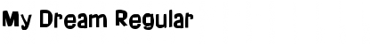 My Dream Regular Font Title Preview