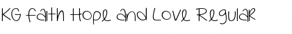 KG Faith Hope and Love Regular Font Title Preview