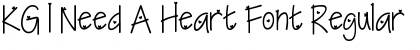 KG I Need A Heart Font Regular Font Title Preview