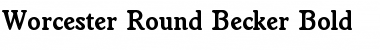 Worcester Round Becker Bold Font Title Preview