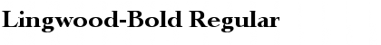 Lingwood-Bold Regular Font Title Preview
