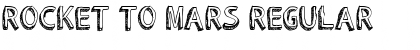 ROCKET TO MARS Regular Font Title Preview