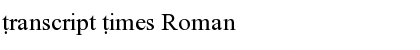 Transcript Times Roman Font Title Preview