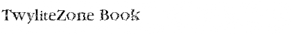 TwyliteZone Book Font Title Preview