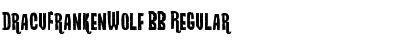 DracuFrankenWolf BB Regular Font Title Preview