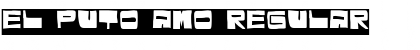El puto amo Regular Font Title Preview