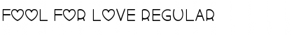 Fool For Love Regular Font Title Preview