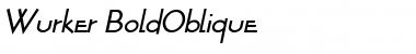 Wurker BoldOblique Font Title Preview