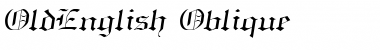 OldEnglish Oblique Font Title Preview