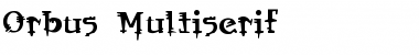 Orbus Multiserif Regular Font Title Preview