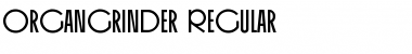 OrganGrinder Regular Font Title Preview