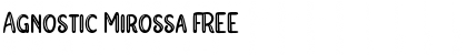 Agnostic Mirossa FREE Regular Font Title Preview