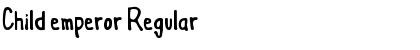 Child emperor Regular Font Title Preview