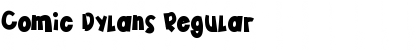 Comic Dylans Regular Font Title Preview