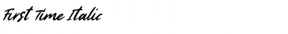 First Time Italic Font Title Preview