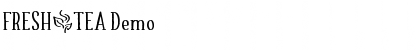 FRESH_TEA Demo Font Title Preview