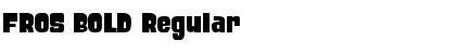 FROS BOLD Regular Font Title Preview