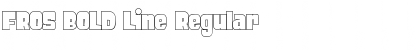 FROS BOLD Line Regular Font Title Preview